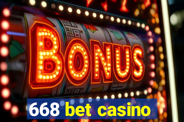 668 bet casino